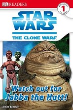 Star Wars Clone Wars Watch Out for Jabba the Hut... by Beecroft, Simon Paperback