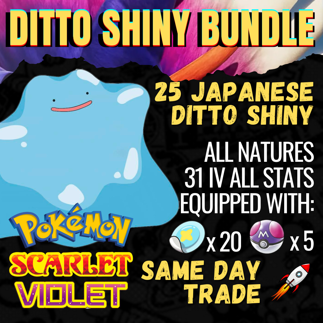 Pokemon Scarlet and Violet 6IV Shiny Ditto Masuda and ALL NATURES AVAILABLE