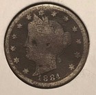 ^ 1884 Liberty "V" Nickel         ^^ GOOD ^^        142 YRS OLD       3527 — photo 1
