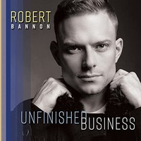 Robert Bannon - Unfinished Business - Cd - G3Z