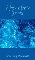 Zachary Prescott | Waves Of Life's Journey | Buch | Englisch (2025)