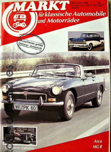 MARKT 5-86+MG B+BMW 501 502+NSU TT 1200+FORD TAUNUS BAROCK+ARCO MOTORRÄDER+NAG