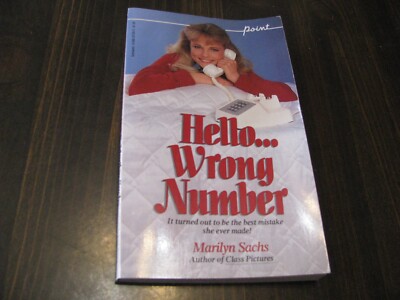 Hello, Wrong Number, Sachs, Marilyn 1980's published by Scholastic Inc.