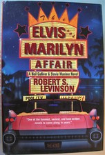 The Elvis and Marilyn Affair by Robert S. Levinson 1999 HC 1st Edition & Print