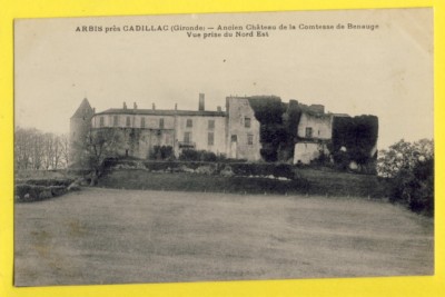 cpa FRANKREICH 33 - ARBIS (Gironde) CHÂTEAU de la COMTESSE de BENAUGE Ansicht NORDOST