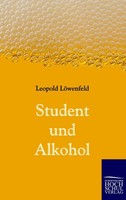 Student Und Alkohol Leopold LöWenfeld
