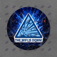 Tech Humor Warning Sign Wi Fi Failure Sticker S325