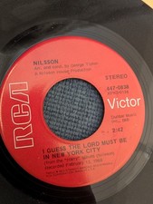 Nilsson - 45RPM - Everybody's Talkin', I Guess The Lord Must Be In New York City