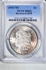 1878 7TF $1 Rev. of 1878 Morgan Silver Dollar PCGS MS63