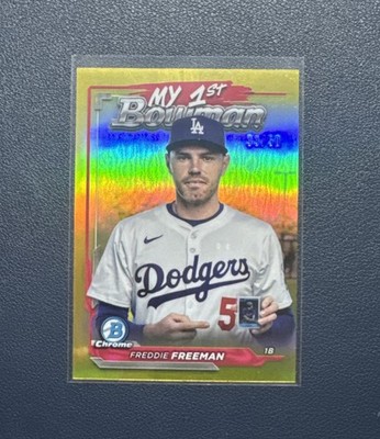 2024 Bowman Chrome #M1B-5 Freddie Freeman Dodgers My 1st Bowman  Gold 33/50