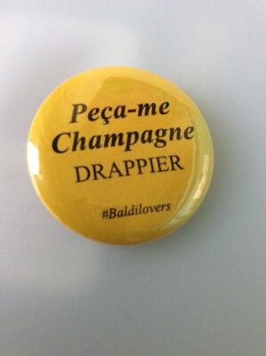 Button pin badge, 30mm diameter collectable ''Peça-me Champagne Drappier''