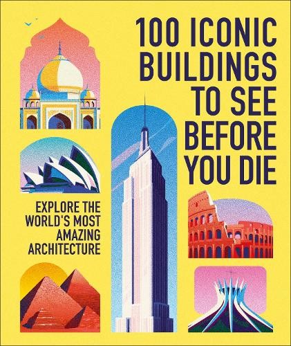 100 Iconic Buildings To See Before/die - Image 6