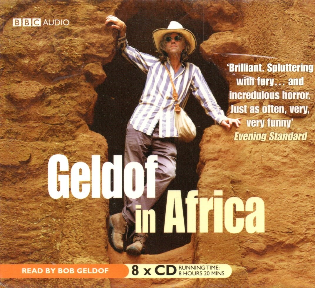 GELDOF IN AFRICA by Bob Geldof - 8xCD Audiobook *NEW & SEALED* *Unabridged*