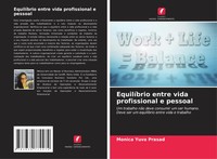 Monica Yuva Prasad | EquilíBrio Entre Vida Profissional E Pessoal | Taschenbuch