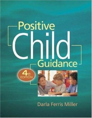 Positive Child Guidance Paperback Darla Ferris Miller