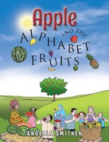 Angella Smithen | Apple And The Alphabet Fruits | Taschenbuch | Englisch (2015)