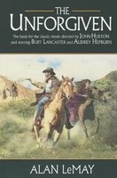 The Unforgiven | Alan Lemay | Englisch | Taschenbuch | Kartoniert / Broschiert