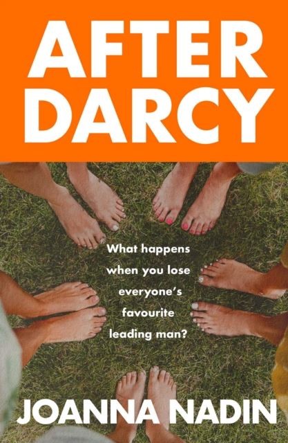 After Darcy by Joanna Nadin Paperback