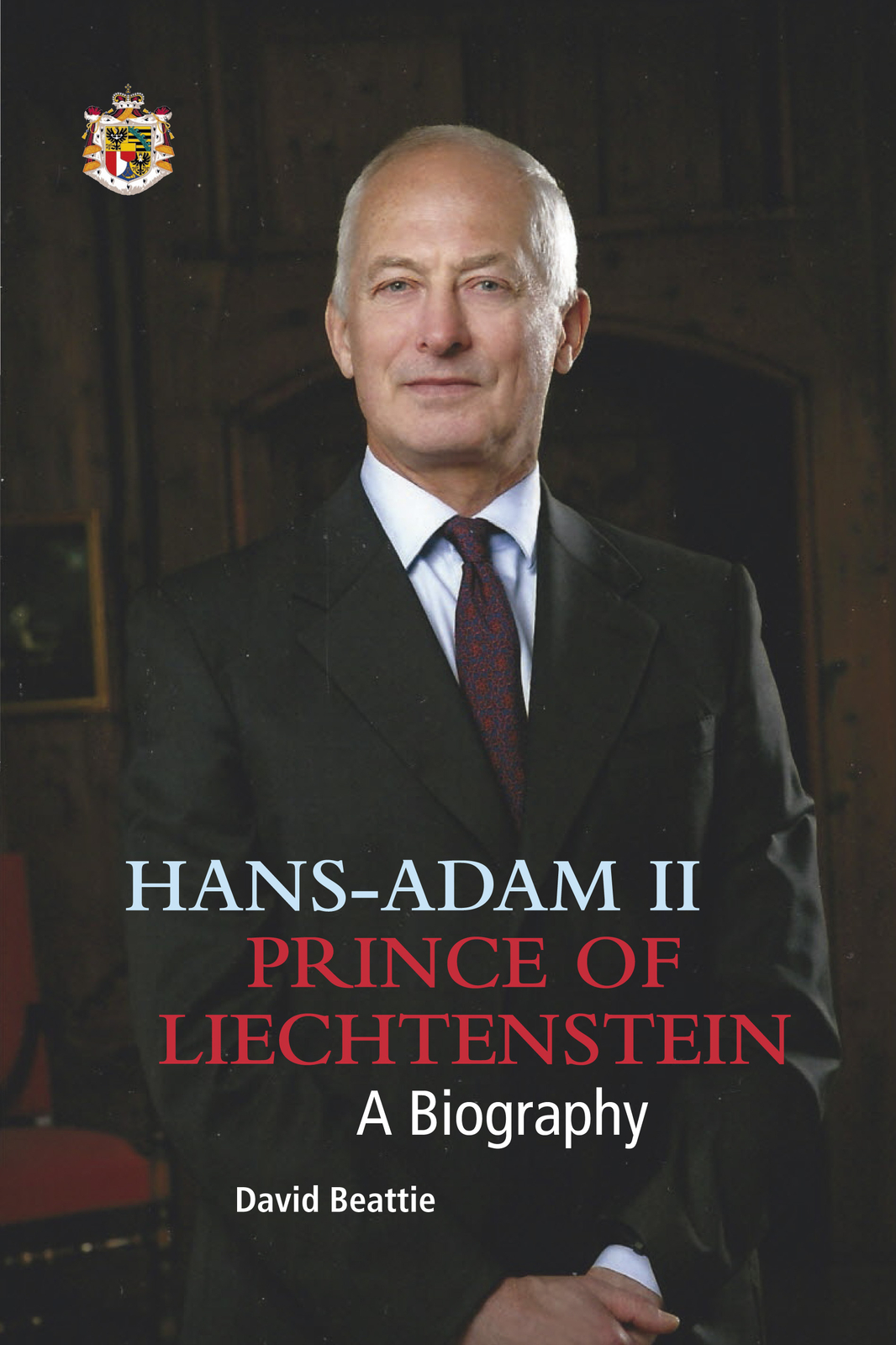 Thumbnail - Prince Hans-adam Ii Of Liechtenstein - A Biography David Beattie