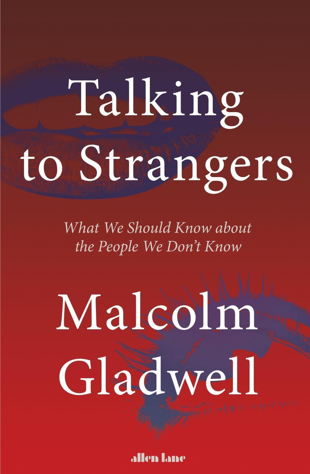 Thumbnail - Malcolm Gladwell / Talking To Strangers / 9780141988504