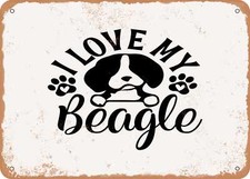 METAL SIGN - I Love My Beagle - Vintage Look Sign