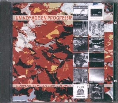 Various Artists Un Voyage En Progressif Nouveautes Musea 2000 - Volume 4 CD
