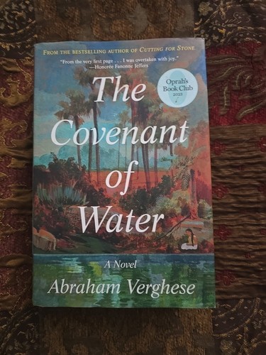 The Covenant of Water - Abraham Verghese - HC DJ 1st Edition VG+ Oprah Book Club