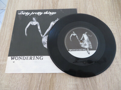 DIRTY PRETTY THINGS vinyl single aus Sammlung WONDERING bester Zustand