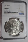 1903 Morgan Silver Dollar MS62 NGC #26