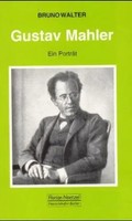 Bruno Walter | Gustav Mahler | Taschenbuch | Deutsch (2010) | Ein PorträT