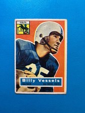 1956 Topps Billy Vessels 120 RC VG Clean Shiny Surface No Creases. Low Shipping.