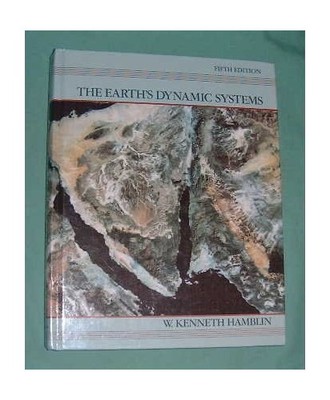 The Earth's Dynamic Systems, Hamblin, W. Kenneth