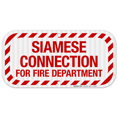 Siamese Connection For fire Department Sign, Fire Safety Sign,