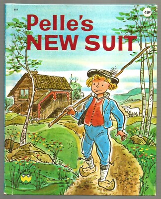Vintage Children's Wonder Book ~ PELLE'S NEW SUIT ~ Elsa Beskow ~ George Wilde