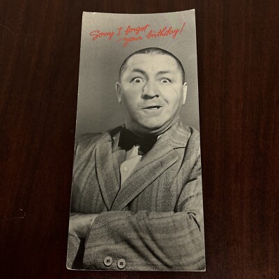 1986 The Three Stooges Sorry I Forgot Your Birthday Hallmark Card Vintage