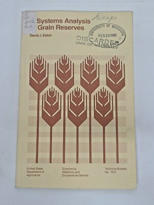 Systems Analysis of Grain Reserves USDA Economics Technical Bulletin No. 1611 PB