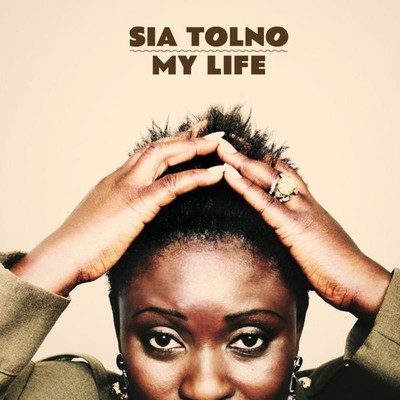 Sia Tolno My Life CD 562682 NEU