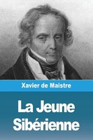 Xavier De Maistre | La Jeune SibéRienne | Taschenbuch | FranzöSisch (2023)
