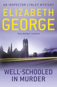Well-Schooled in Murder (Inspector Lynley) von Geor... | Buch | Zustand sehr gut
