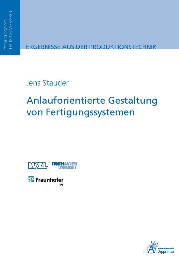Thumbnail - Anlauforientierte Gestaltung Von Fertigungssystemen | Jens Martin