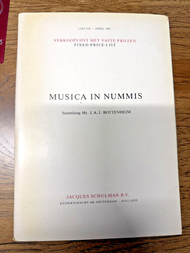 MUSICA IN NUMMIS. SAMLUNG MR. J.A.J. BOTTENHEIM. List 219. Coin Medal Book