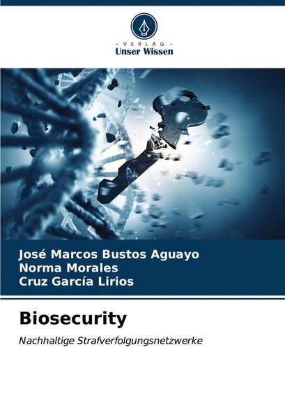 José Marcos Bustos Aguayo (U. A.) | Biosecurity | Taschenbuch | Deutsch (2024)-image