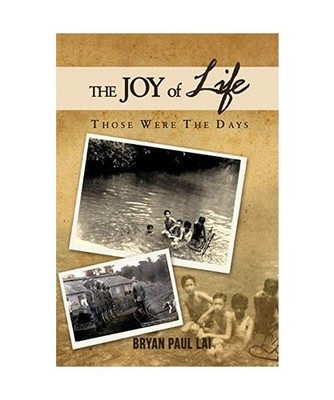 The  Joy of Life, Bryan Paul Lai