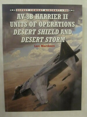 Osprey - AV-8B Harrier II Units of Operations Desert Shield and Desert Storm COM