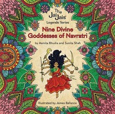 Asmita Bhudia Sunita S Nine Divine Goddesses of Navra (Taschenbuch) (US IMPORT)