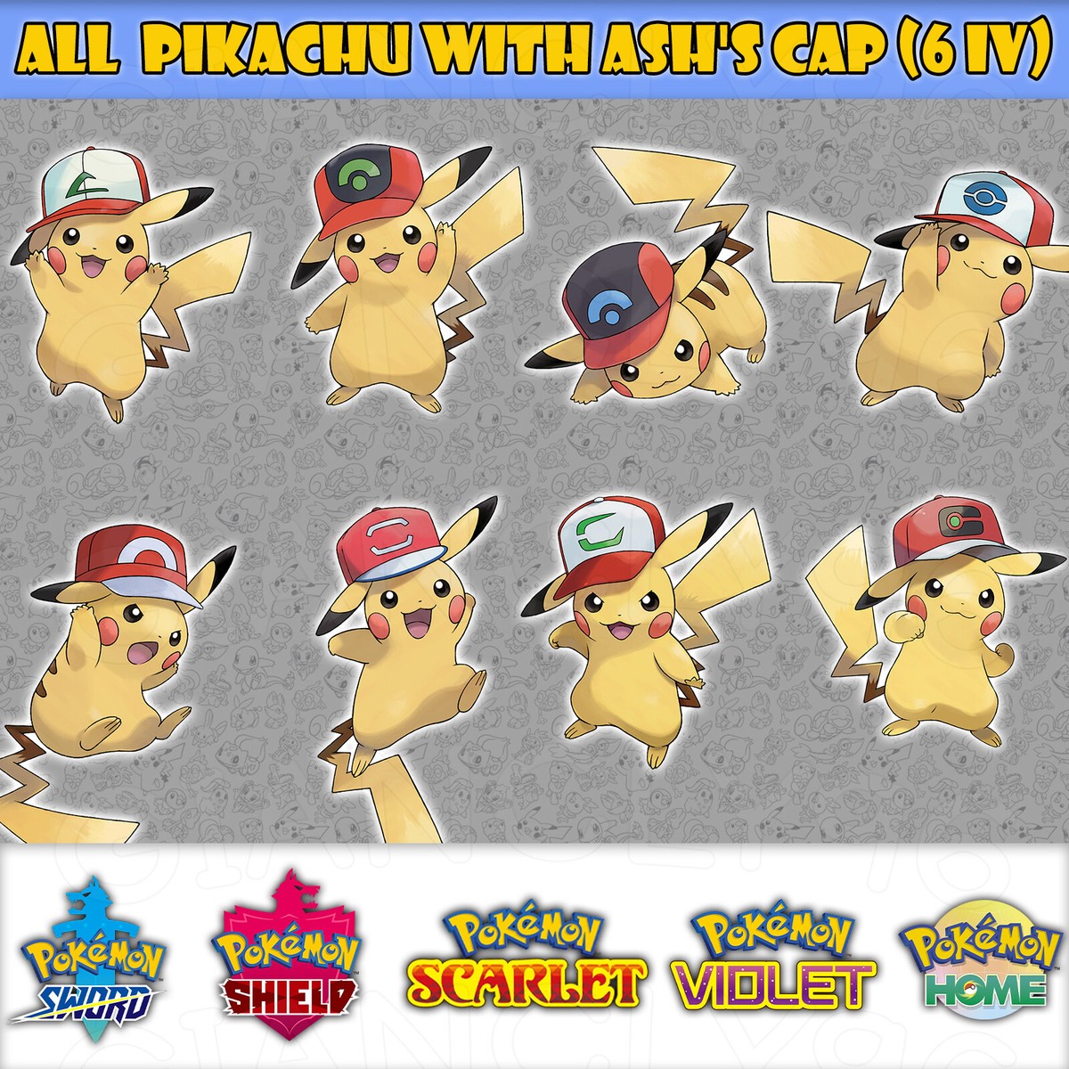 Event: All Pikachu with Ash's Cap (6 IV's) for SWSH SV