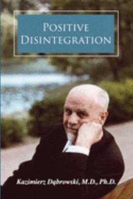 Positive Disintegration Paperback Kazimierz Dabrowski
