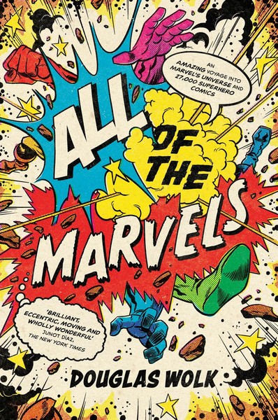 All Of The Marvels Douglas Wolk Taschenbuch Kartoniert / Broschiert Englisch-image