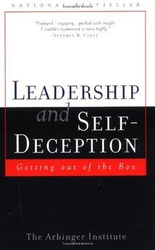 Leadership and Self-Deception: Getting Out of the Box vo... | Buch | Zustand gut