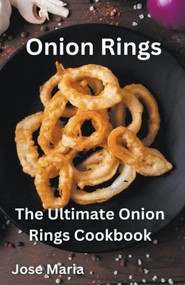 Onion Rings | Jose Maria | Taschenbuch | Englisch | 2023 | Jose Maria